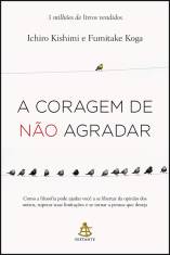 Capa de A Coragem de Não Agradar